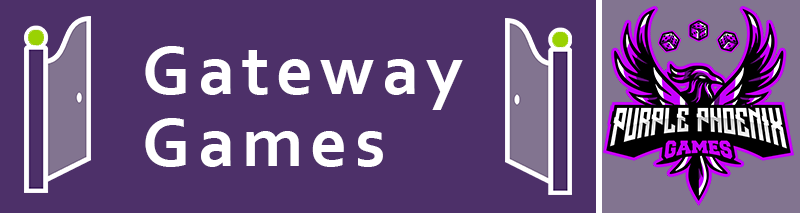 Gateway Games – Purple Phoenix Games